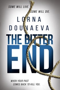 The Bitter End - The McBride Vendetta Psychological Thrillers, #6