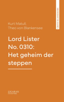 Lord Lister No. 0310: Het geheim der steppen