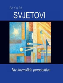 Svjetovi - Bô Yin Râ Prijevodi, #7