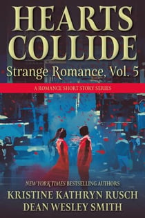 Hearts Collide, Volume 5 - Hearts Collide, #5