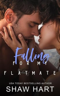 Falling For My Flatmate - Close Quarters, #1
