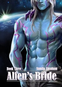 Alien's Bride Book Three - Alien's Bride, #3