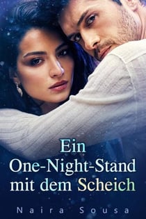 Ein One-Night-Stand mit dem Scheich