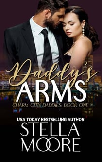 Daddy's Arms - Charm City Daddies, #1