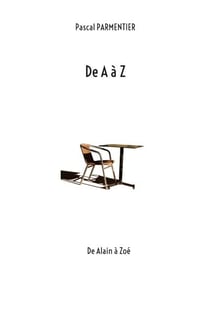 De A à Z - De Alain à Zoé