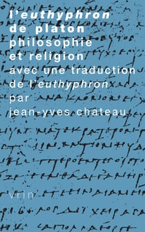 L’Euthyphron de Platon - Philosophie et religion