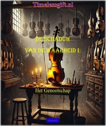 De schaduw van de waarheid I: Het Genootschap - Crime, #3.1