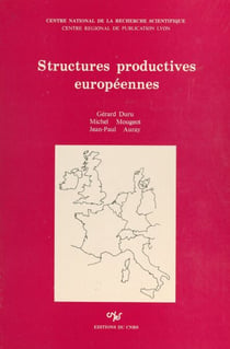 Structures productives européennes - Analyse prétopologique des phénomènes de dépendance interindustrielle