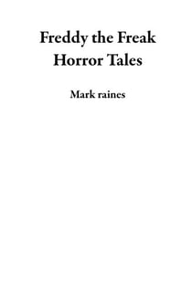 Freddy the Freak Horror Tales