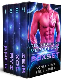 Rescued by the Alien Mercenary - The Complete Series Boxset: Sci-Fi Alien Rebel Romance - Rescued by the Alien Mercenary