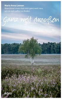 Ganz weit draußen - Manchmal muss man erst ganz weit raus, um zu sich selbst zu finden