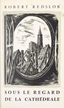Sous le regard de la cathédrale - Souvenir du vieux Strasbourg