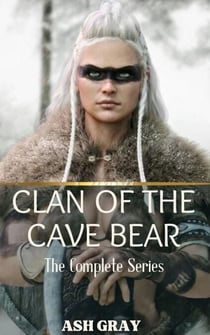 Clan of the Cave Bear: The Complete Series - Clan of the Cave Bear