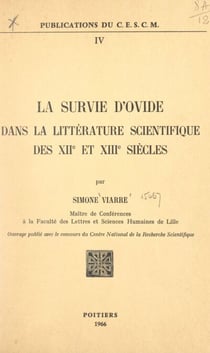 La survie d'Ovide dans la littérature scientifique des XIIe et XIIIe siècles