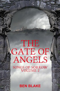 The Gate of Angels - Songs of Sorrow, #2