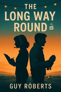 The Long Way Round