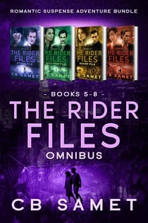 The Rider Files Omnibus (Romantic Suspense Adventure Bundle) - The Rider Files Omnibus, #2