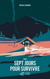 Sept jours pour survivre