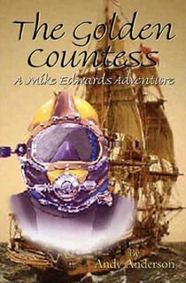 The Golden Countess - Mike Edwards Adventures, #1
