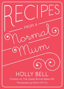 Recipes From a Normal Mum