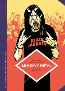 La petite Bédéthèque des Savoirs - Le heavy metal - De Black Sabbath au Hellfest