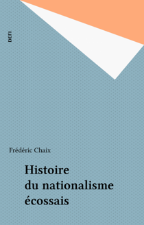 Histoire du nationalisme écossais