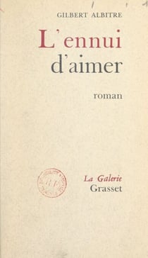 L'ennui d'aimer