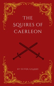 The Squires of Caerleon - Albionaria Verse