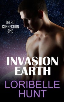 Invasion Earth - Delroi Connection, #1