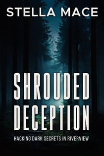 Shrouded Deception - Alex Harper Mystery Series, #1