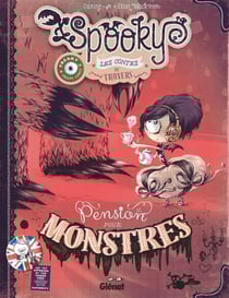 Spooky &amp; les contes de travers - Tome 01 Version collector - Pension pour monstres
