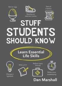 Stuff Students Should Know - Learn Essential Life Skills