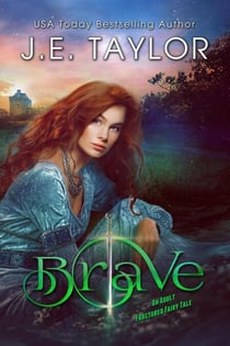 Brave - Fractured Fairy Tales