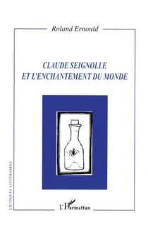 Claude Seignolle et l'enchantement du monde