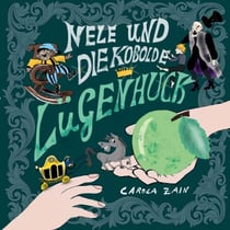 Nele und die Kobolde - Lügenhuck