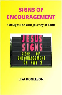 Signs of Encouragement