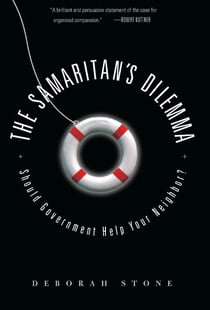 The Samaritan's Dilemma - Should Government Help Your Neighbor?