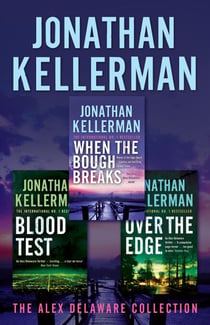 Jonathan Kellerman's Alex Delaware Collection - Three explosive psychological thrillers