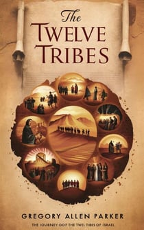 The Twelve Tribes - Christian fiction, #7