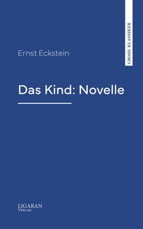 Das Kind: Novelle