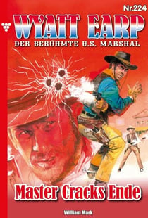 Master Cracks Ende - Wyatt Earp 224 – Western