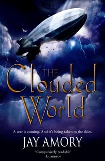 The Clouded World - Darkening for a Fall and Empire of Chaos
