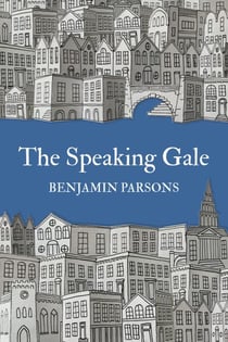 The Speaking Gale - Blaquoby: Country Town Tales, #4