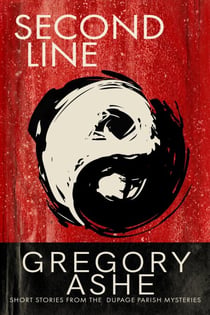 Second Line - The DuPage Parish Mysteries, #4