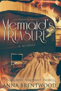 Mermaid's Treasure: A Novella - Sapphire Songbird Series, #1