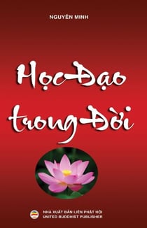 Học đạo trong đời - Tủ sách Rộng Mở Tâm Hồn, #9