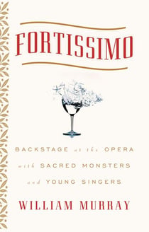 Fortissimo - Backstage at the Opera with Sacred Monsters and Young Singers