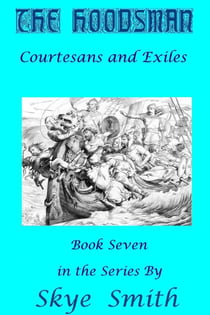 The Hoodsman - Courtesans and Exiles