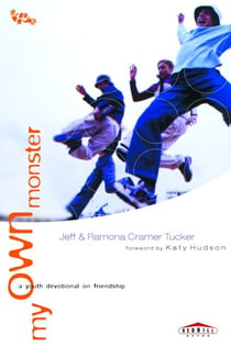 My Own Monster - A Youth Devotional on Friendship
