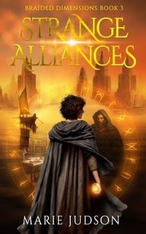Strange Alliances - Braided Dimensions, #3